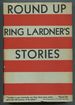 Round Up: the Stories of Ring W. Lardner