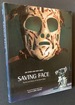 Saving Face: the Art and History of the Goalie Mask