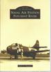 Naval Air Station Patuxent River (Images of Aviation)