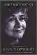 And That's Not All: the Memoirs of Joan Plowright