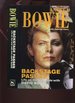 Backstage Passes, Life on the Wild Side With David Bowie