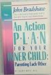An Action Plan for Your Inner Child: Parenting Each Other