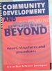 Community Development and Beyond: Issues, Structures and Procedures