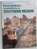 Diesel and Electric Locomotives of the Southern Region (Br Locomotives) Volume No.1