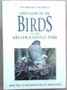 Field Guide to the Birds of the Kruger National Park (More Than 570 Photographs for Easy Identification)