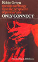 Only Connect: Worship and Liturgy From the Perspective of Pastoral Care