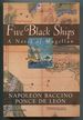 Five Black Ships: a Novel of the Discoverers