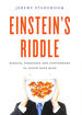 Einstein's Riddle: Riddles, Paradoxes and Conundrums to Stretch Your Mind