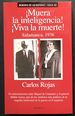 ! Muera La Inteligencia! ! Viva La Muerte! Salamanca, 1936. Memoria De La Historia / Siglo XX-Inscribed By Author