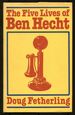 The Five Lives of Ben Hecht