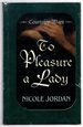 To Pleasure a Lady (Courtship Wars Series: Thorndike Press Large Print Romance Series)