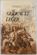 De Gericault A Leger: Dessins FrancAis Des Xixe Et Xxe Siecles Dans Les Collections Du Musee Des Beaux-Arts De Lyon: 18 Mai-3 Septembre 1989 (French Edition)
