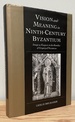 Vision and Meaning in Ninth-Century Byzantium: Image as Exegesis in the Homilies of Gregory of Nazianzus (Cambridge Studies in Palaeography and Codicology, Series Number 6)