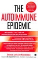 The Autoimmune Epidemic