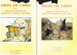 The Birds of Chile and Adjacent Regions of Argentina, Bolivia and Peru 2 Vol. Set
