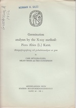 Germination Analyses By the X-Ray Method: Picea Abies (L. ) Karst. By Muller-Olsen, Carl; Simak, Milan; Gustafsson, Ake
