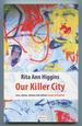 Our Killer City