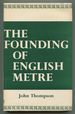 The Founding of English Metre
