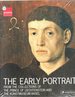 The Early Portrait: From the Collections of the Prince of Liechtenstein and the Kunstmuseum Basel