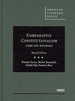 Comparative Constitutionalism: Cases and Materials (American Casebook Series)