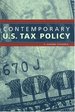 Contemporary U.S. Tax Policy