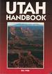 Utah Handbook (Moon Handbooks Utah)