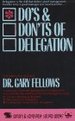 Do's & Don'Ts of Delegation