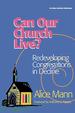 Can Our Church Live?