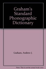 Graham's Standard Phonographic Dictionary