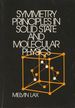 Symmetry Principles in Solid State and Molecular Physics