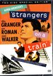 Strangers on a Train (Two-Disc Special Edition)