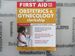 First Aid for the Obstetrics and Gynecology Clerkship