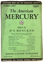 The American Mercury. Volume XXV, Number 98. February, 1932. (Feat. William Faulkner's 'Centaur in Brass')