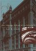 The Chicago School of Architecture; a History of Commercial and Public Building in the Chicago Area, 1875-1925