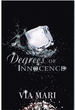 Degrees of Innocence the Prestian Series Book 1