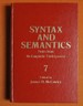 Syntax and Semantics, Volume 7: Notes From the Linguistic Underground