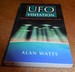 UFO Visitation: Preparing for the Twenty-First Century