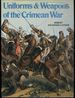 Uniforms and Weapons of the Crimean War