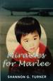 Miracles for Marlee