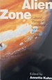 Alien Zone: Cultural Theory and Contemporary Science Fiction Cinema (Probability; 36)