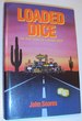 Loaded Dice the True Story of a Casino Cheat
