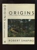 Origins, a Sceptic's Guide to the Creation of Life on Earth