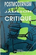 Postmodernism/Jameson/ Critique (Postmodernpositions Series)