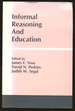 Informal Reasoning and Education