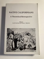 Native Californians: A Theoretical Retrospective