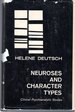Neuroses and Character Types: Clinical Psychoanalytic Studies Series