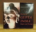 The Art of Gupta India, Emprie and Prvince