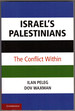 Israel's Palestinians: the Conflict Within