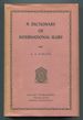 A Dictionary of International Slurs (Ethnophaulisms) With a Supplementary Essay on Aspects of Ethnic Prejudice