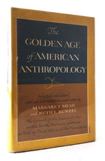 The Golden Age of American Anthropology